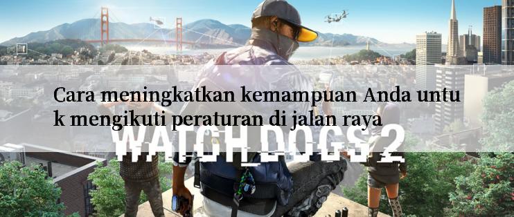 Cara meningkatkan kemampuan Anda untuk mengikuti peraturan di jalan raya