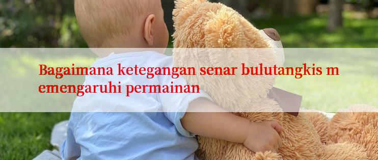 Bagaimana ketegangan senar bulutangkis memengaruhi permainan