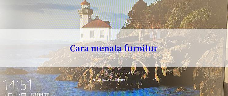 Cara menata furnitur