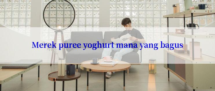 Merek puree yoghurt mana yang bagus