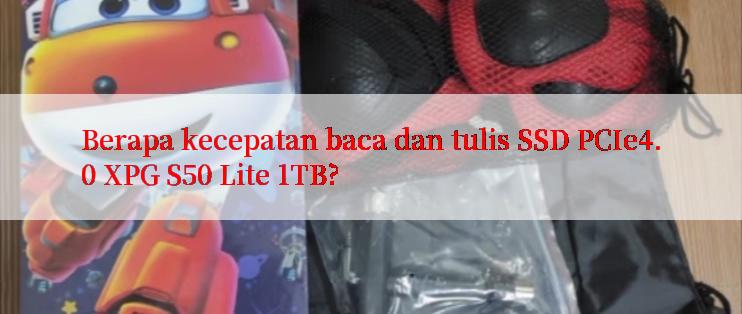 Berapa kecepatan baca dan tulis SSD PCIe4.0 XPG S50 Lite 1TB?