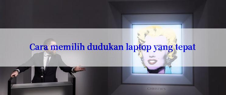 Cara memilih dudukan laptop yang tepat