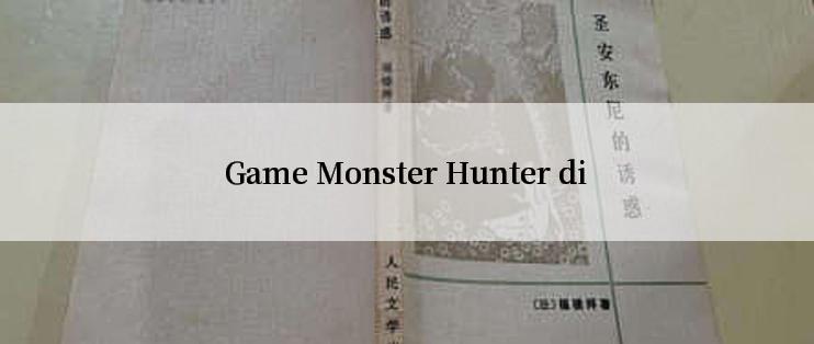 Game Monster Hunter di