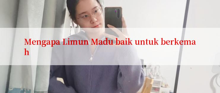 Mengapa Limun Madu baik untuk berkemah