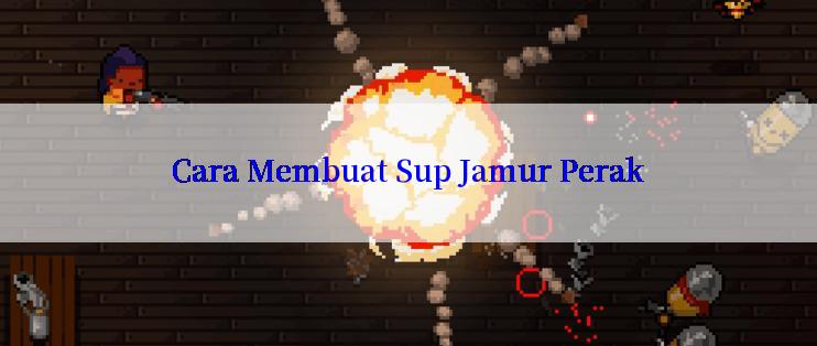 Cara Membuat Sup Jamur Perak